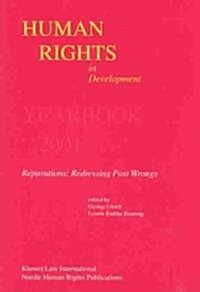 Human Rights in Development, Volume 7: Yearbook 2001 (Paperback)