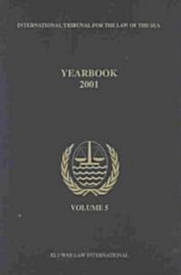 Yearbook International Tribunal for the Law of the Sea, Volume 5 (2001) (Paperback)