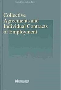 Collective Arguments and Individual Contracts of Employment: (Hardcover)