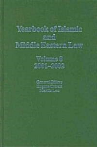 Yearbook of Islamic and Middle Eastern Law, Volume 8 (2001-2002) (Hardcover)