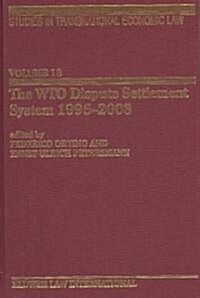 The WTO Dispute Settlement System 1995-2003 (Hardcover)
