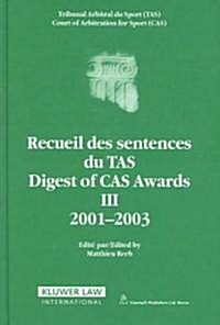 Digest of Cas Awards III 2001-2003 (Hardcover)