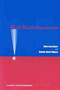 World Health Organization (Paperback)