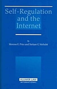 Self Regulation And The Internet (Hardcover)