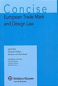 Concise European Trademark and Design Law (Hardcover)