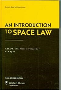 An Introduction to Space Law: Third Revised Edition (Hardcover, 3, Revised)