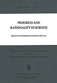 Progress and Rationality in Science (Hardcover)