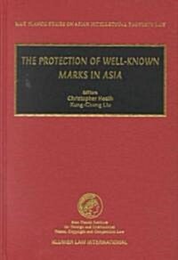 The Protection of Well-Known Marks in Asia (Hardcover)