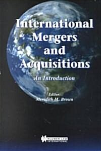 International Mergers and Acquisitions (Paperback)
