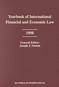 Yearbook of International Financial and Economic Law 1998 (Hardcover)