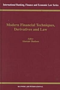 Modern Financial Techniques, Derivatives & Law (Hardcover)