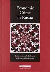 Economic Crime in Russia (Hardcover)