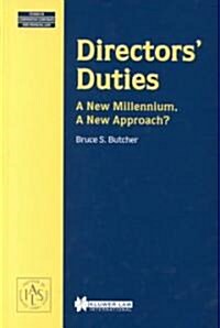 Directors Duties, a New Millennium, a New Approach? (Hardcover)