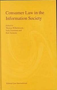 Consumer Law in the Information Society (Hardcover)