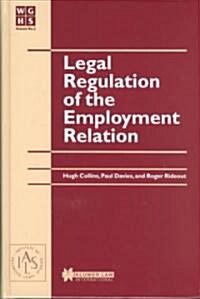 Legal Regulation of the Employment Relation (Hardcover)