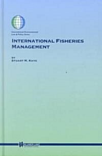 International Fisheries Management (Hardcover)