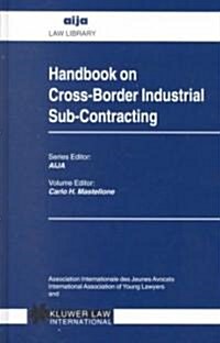 Handbook on Cross-Border Industrial Sub-Contracting (Hardcover)