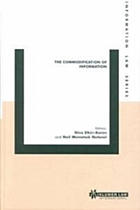 The Commodification of Information (Hardcover)
