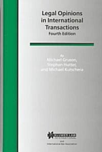 Legal Opinions in International Transactions (Hardcover, 4th)