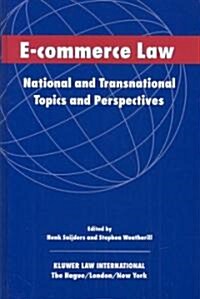 E-Commerce: National and Transnational Topics and Perspectives (Hardcover)