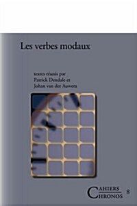 Les Verbes Modaux (Paperback)