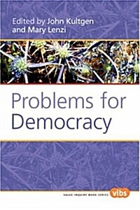 Problems for Democracy (Paperback)