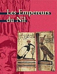 Les Empereurs Du Nil (Paperback)