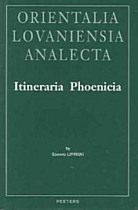Itineraria Phoenicia (Hardcover)