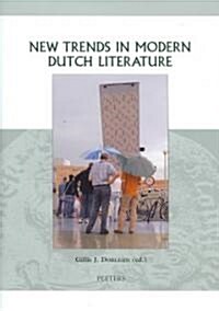 New Trends in Modern Dutch Literature (Hardcover)
