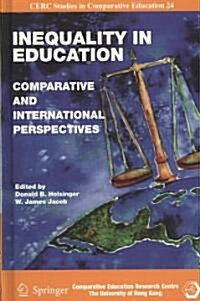 Inequality in Education: Comparative and International Perspectives (Hardcover, 2009)