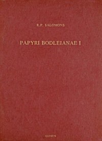 Papyri Bodleianae I (Hardcover)