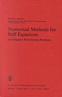 Numerical Methods for Stiff Equations and Singular Perturbation Problems (Hardcover)