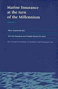 Marine Insurance at the Turn of the Millennium: Volume 1 (Paperback)