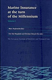 Marine Insurance at the Turn of the Millennium: Volume 2 (Paperback)
