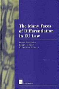 The Many Faces of Differentiation in EU Law (Hardcover)