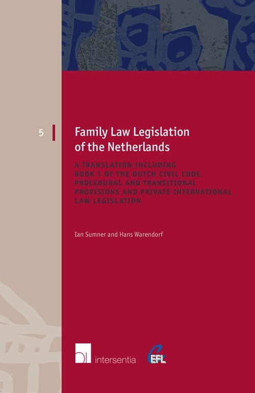 Family Law Legislation of the Netherlands (Paperback)