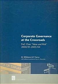 Corporate Governance at the Crossroads (Paperback)
