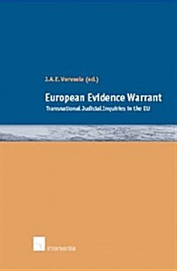 European Evidence Warrant: Transnational Judicial Inquiries in the Eu (Paperback)