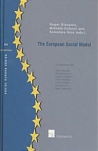 The European Social Model: Volume 11 (Hardcover)