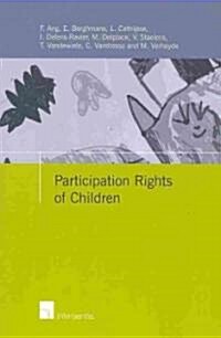 Participation Rights of Children: IAP Childrens Rights Network (Paperback)