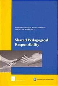 Shared Pedagogical Responsibility (Paperback)