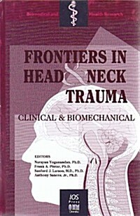 Frontiers in Head and Neck Trauma (Hardcover)