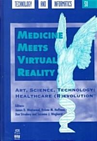 Medicine Meets Virtual Reality (Hardcover)