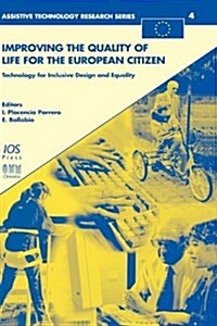 Improving the Quality of Life for the European Citizen (Hardcover)