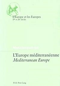 LEurope M?iterran?nne / Mediterranean Europe (Paperback)
