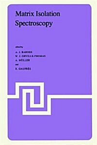 Matrix Isolation Spectroscopy (Hardcover)