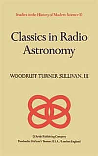 Classics in Radio Astronomy (Hardcover, 1982)