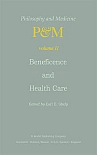 Beneficence and Health Care (Hardcover)