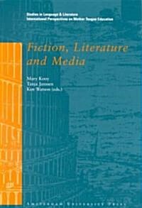 Fiction, Literature and Media (Paperback)