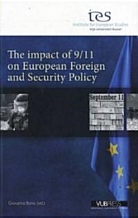 The Impact of 9/11 on European Foreign and Security Policy (Paperback)